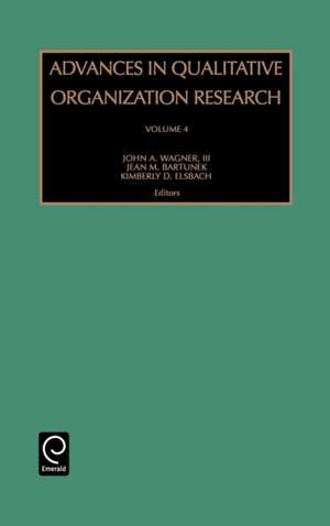 Advances in Qualitative Organization Research de Jean M. Bartunek