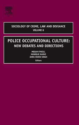 Police Occupational Culture de Megan O'Neill