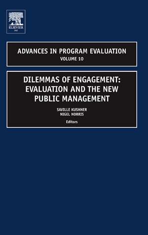 Dilemmas of Engagement – Evaluation and the New Public Management de Saville Kushner