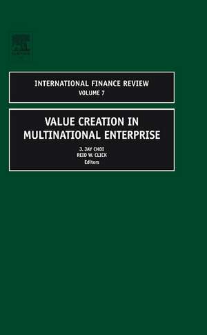 Value Creation in Multinational Enterprise de J. Jay Choi