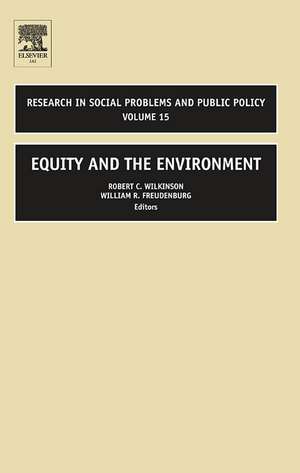 Equity and the Environment de William R. Freudenburg