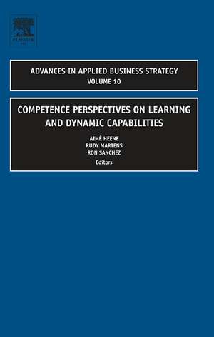 Competence Perspectives on Learning and Dynamic Capabilities de Aimé Heene