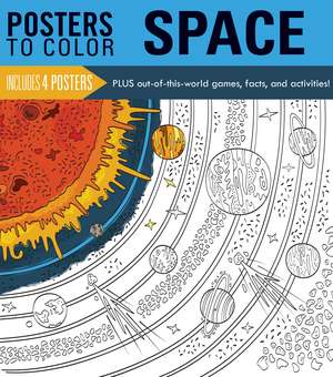 Posters to Color: Space de Running Press