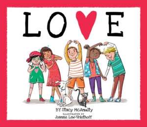 Love de Stacy McAnulty