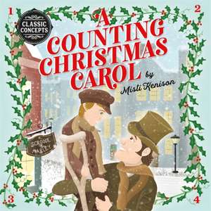 A Counting Christmas Carol de Misti Kenison