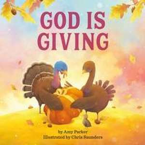 God Is Giving de Amy Parker