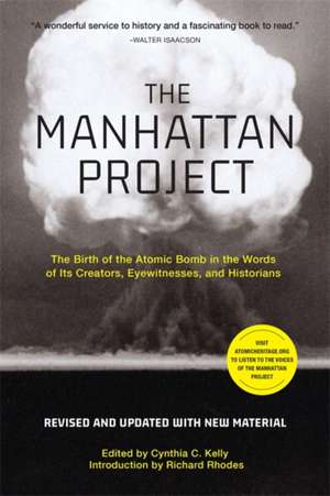 The Manhattan Project (Revised) de Cynthia C. Kelly