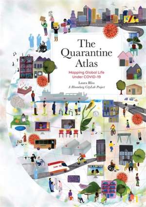 The Quarantine Atlas de Laura Bliss