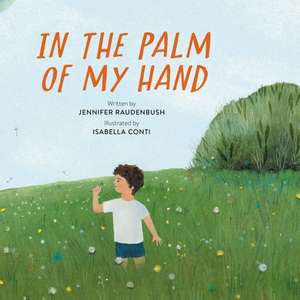 In the Palm of My Hand de Isabella Conti