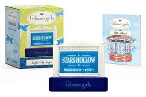 Gilmore Girls: Stars Hollow Light-Up Sign de Michelle Morgan