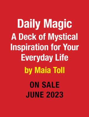 Toll, M: Daily Magic de Maia Toll