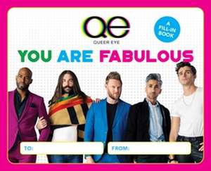 Queer Eye: You Are Fabulous de Lauren Emily Whalen