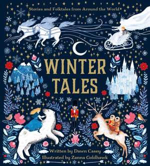 Winter Tales de Dawn Casey