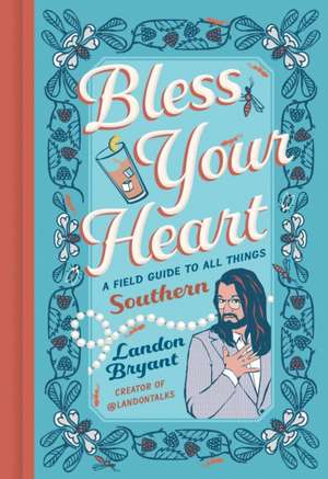 Bless Your Heart de Landon Bryant