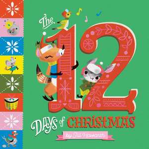 The 12 Days of Christmas de Jill Howarth