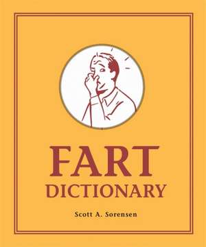 Fart Dictionary de Scott Sorensen