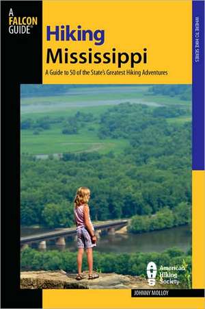 Hiking Mississippi de Johnny Molloy