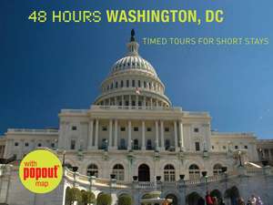 48 Hours Washington, DC de Meredith Stanton