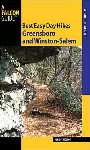 Greensboro and Winston-Salem de Johnny Molloy