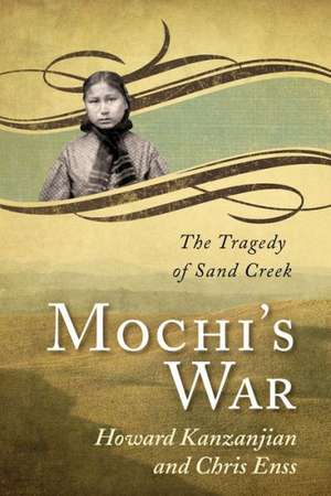 Mochi's War de Chris Enss