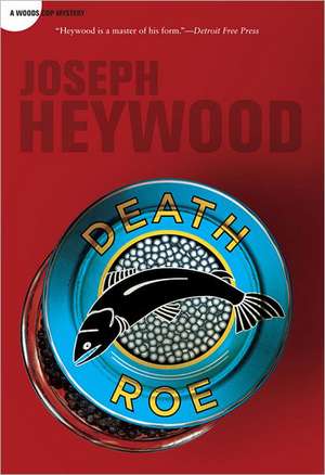 Death Roe de Joseph Heywood