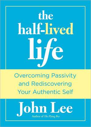 Half-Lived Life de John Lee