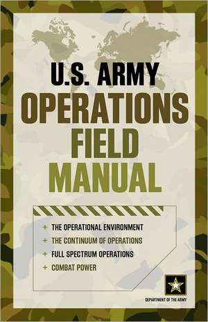 U.S. Army Operations Field Manual de Department of the Army