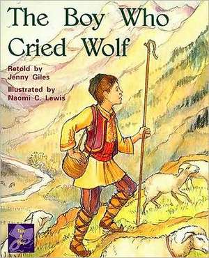 The Boy Who Cried Wolf de Jenny Giles