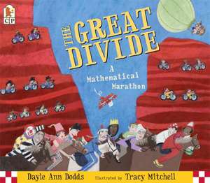 The Great Divide: A Mathematical Marathon de Dayle Ann Dodds