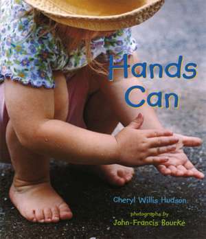 Hudson, C: Hands Can