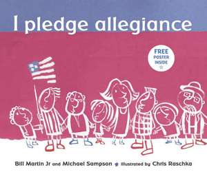 I Pledge Allegiance de Paul R. Martin