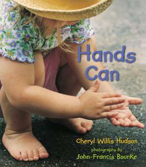 Hands Can de Cheryl Willis Hudson