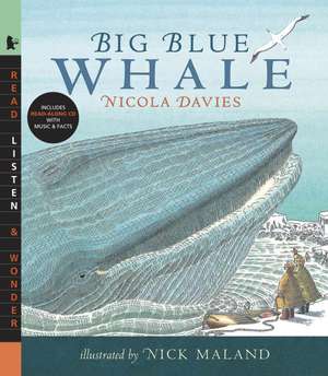 Big Blue Whale [With Read-Along CD]: A Mucky Ducky Counting Book de Nicola Davies