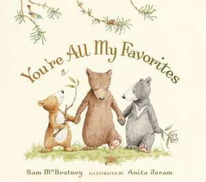 You're All My Favorites de Sam McBratney