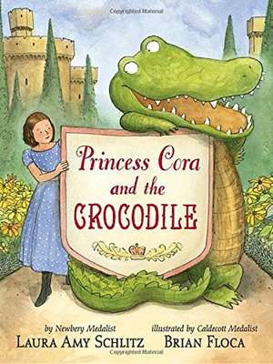 Princess Cora and the Crocodile de Laura Amy Schlitz