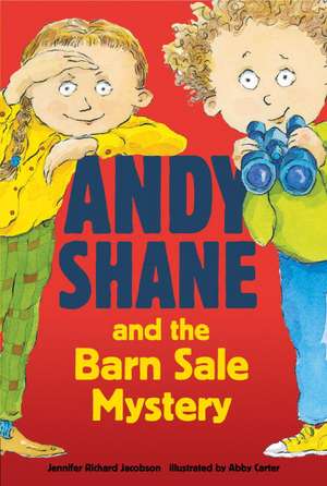 Andy Shane and the Barn Sale Mystery de Jennifer Richard Jacobson