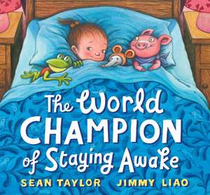 The World Champion of Staying Awake de Sean Taylor