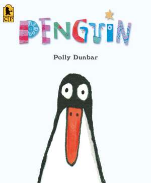 Penguin de Polly Dunbar