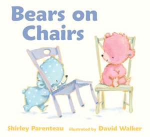 Bears on Chairs de Shirley Parenteau