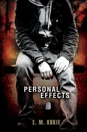 Personal Effects de E. M. Kokie