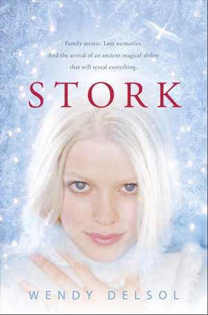 Stork de Wendy Delsol