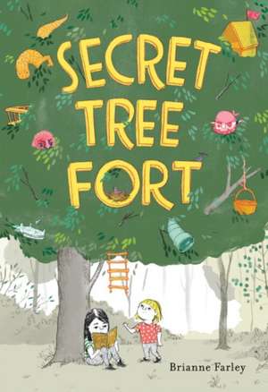 Secret Tree Fort de Brianne Farley