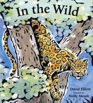 Elliott, D: In the Wild