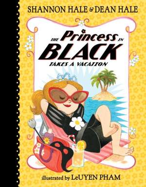 The Princess in Black Takes a Vacation de Shannon Hale