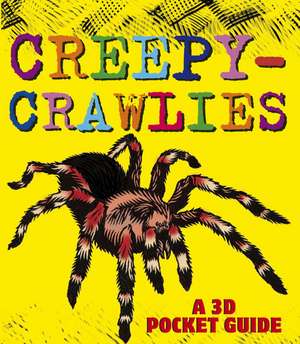 Creepy-Crawlies: A 3D Pocket Guide de Candlewick Press