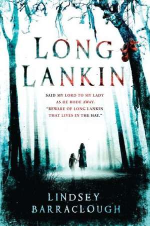 Long Lankin de Lindsey Barraclough