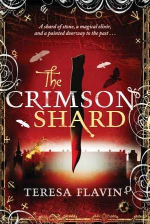 The Crimson Shard de Teresa Flavin