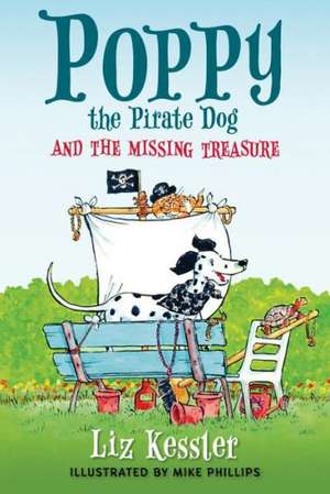 Poppy the Pirate Dog and the Missing Treasure de Liz Kessler