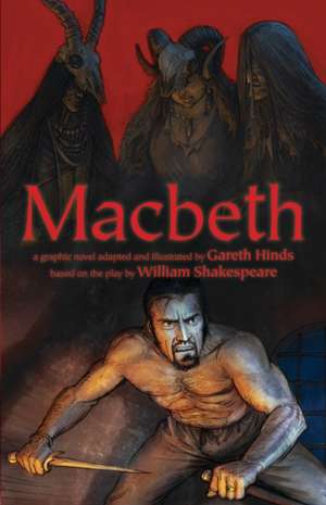 Macbeth de Gareth Hinds