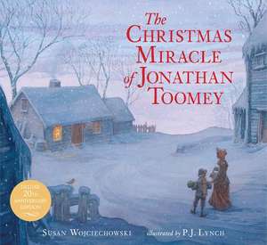 The Christmas Miracle of Jonathan Toomey de Susan Wojciechowski